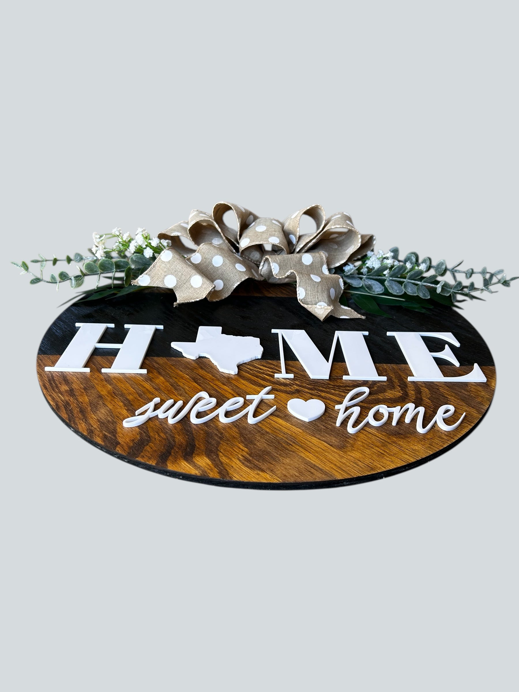 Texas Home Sweet Home Round Wood Door Hanger