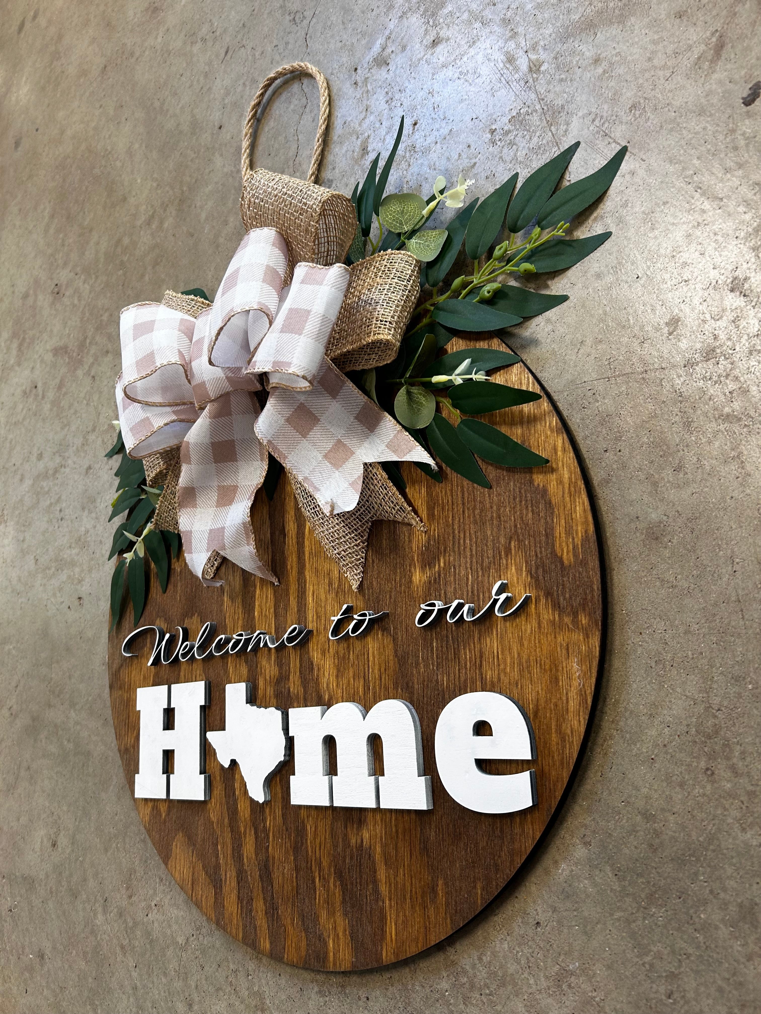 Welcome to Our Home Texas Round Wood Door Hanger
