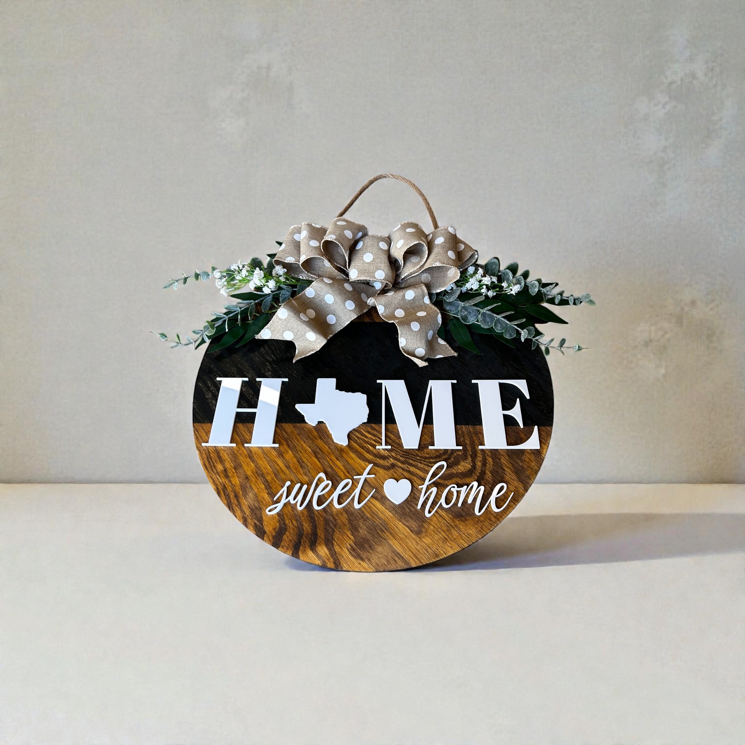 Texas Home Sweet Home Round Wood Door Hanger