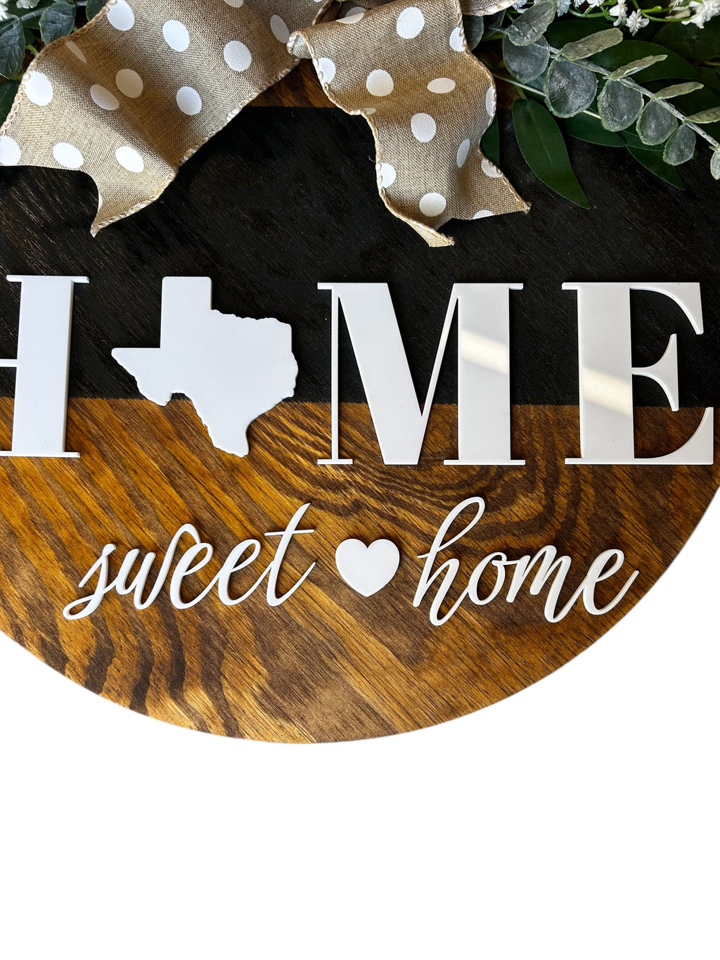 Texas Home Sweet Home Round Wood Door Hanger