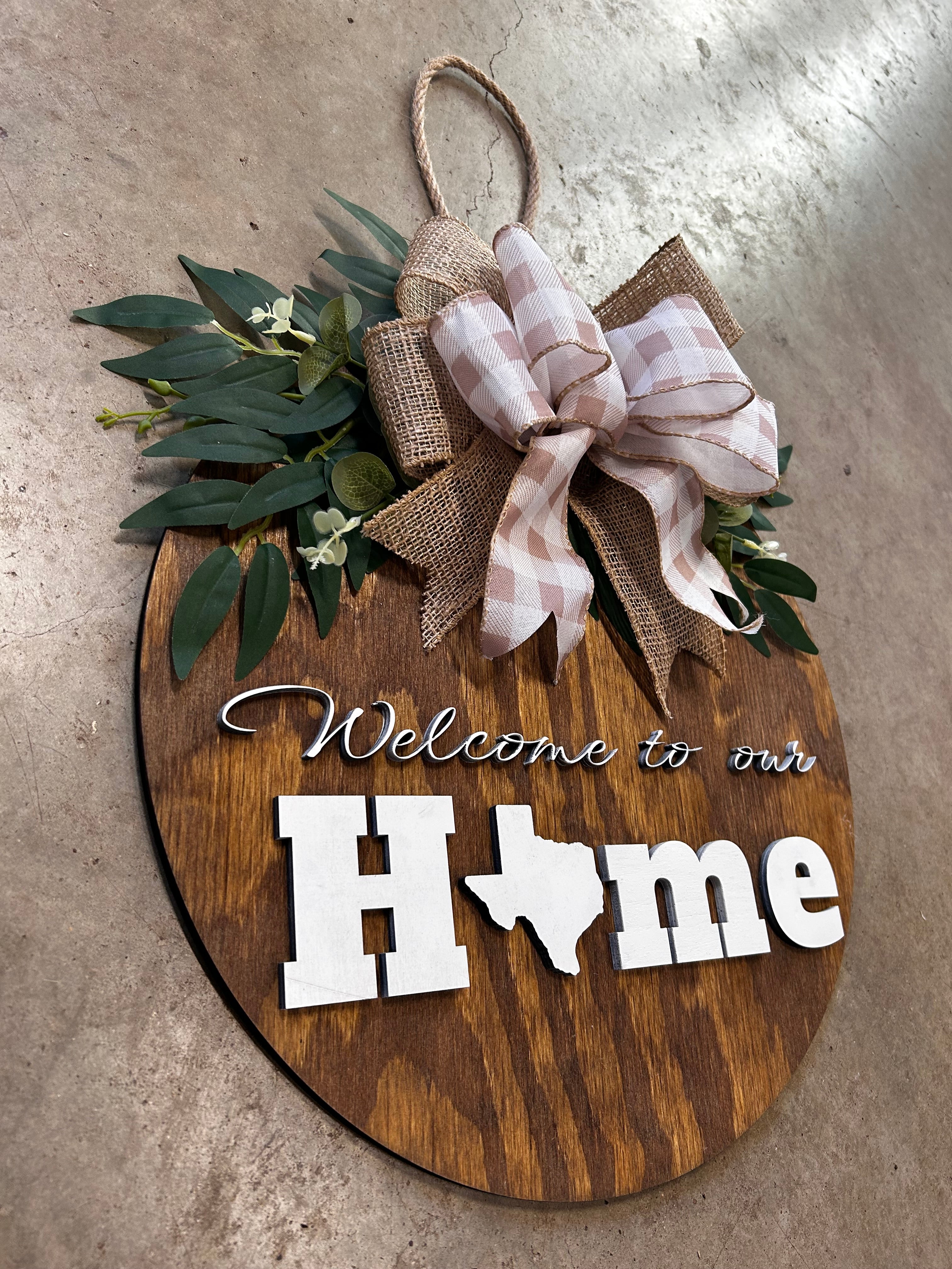 Welcome to Our Home Texas Round Wood Door Hanger