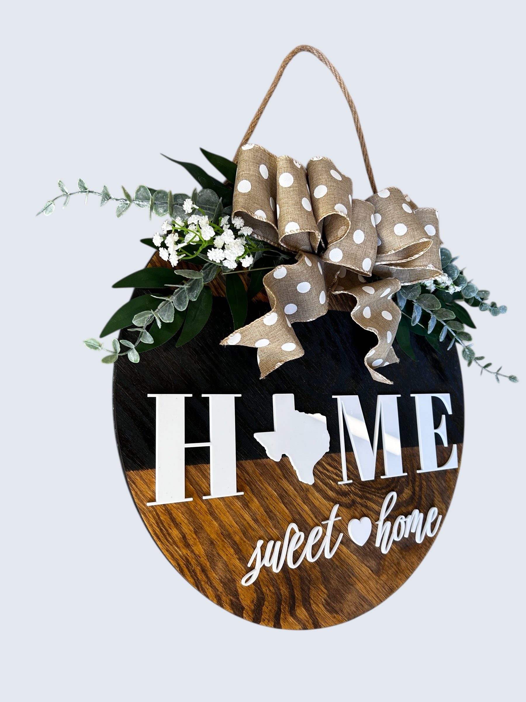 Texas Home Sweet Home Round Wood Door Hanger